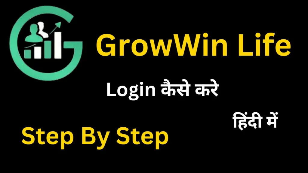 Grow Win Life Login