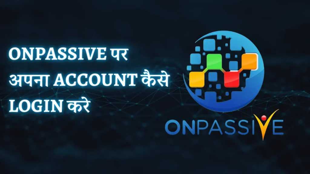 Onpassive Login