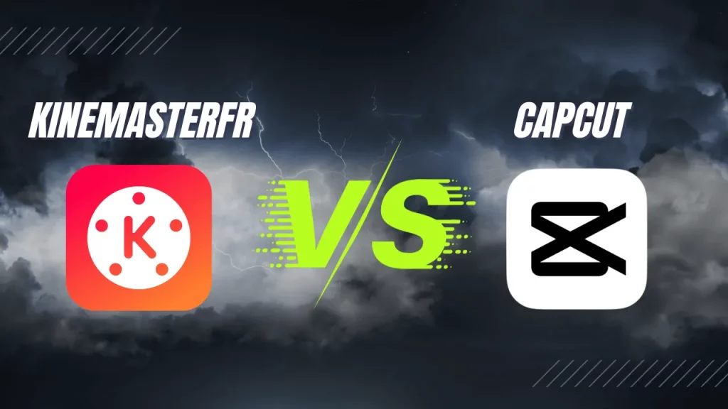 Capcut Vs Kinemaster